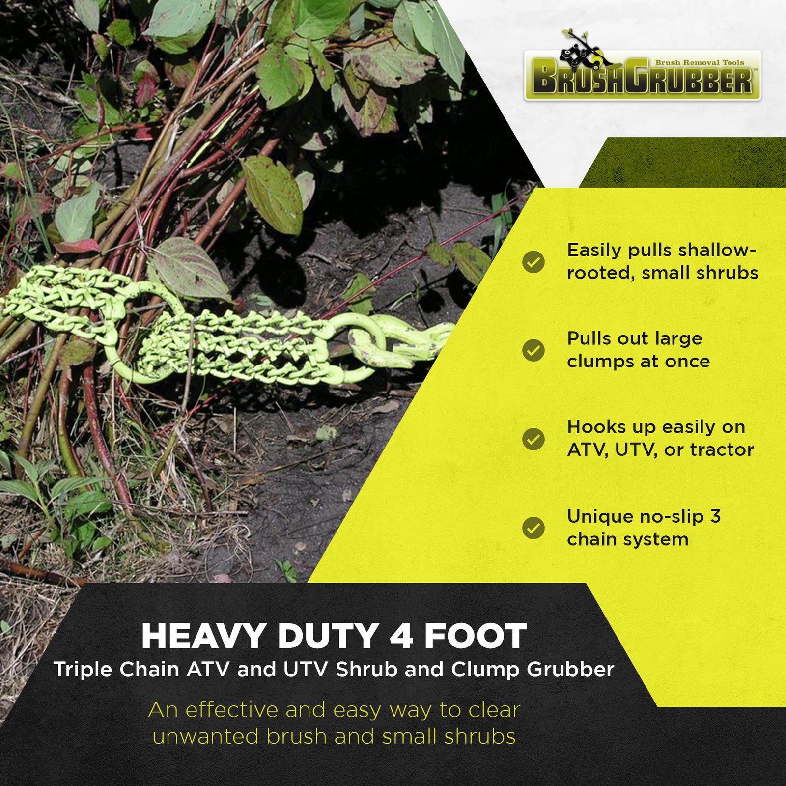 Brush Grubber Heavy Duty 4 Foot Triple Chain ATV and UTV Shrub and Clump Grubber - VMInnovations