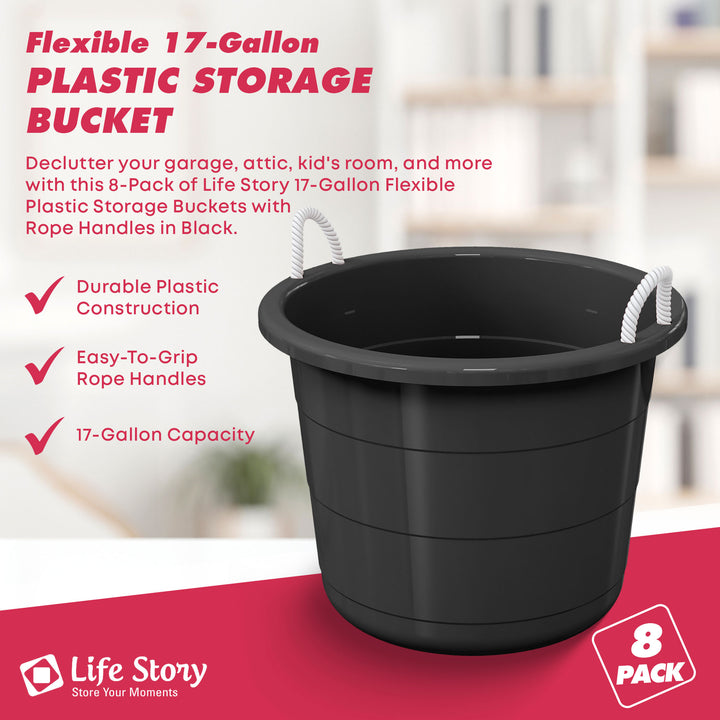 Life Story 17 Gal Flexible Plastic Storage Bucket w/ Rope Handles, Black, 8 Pack - VMInnovations
