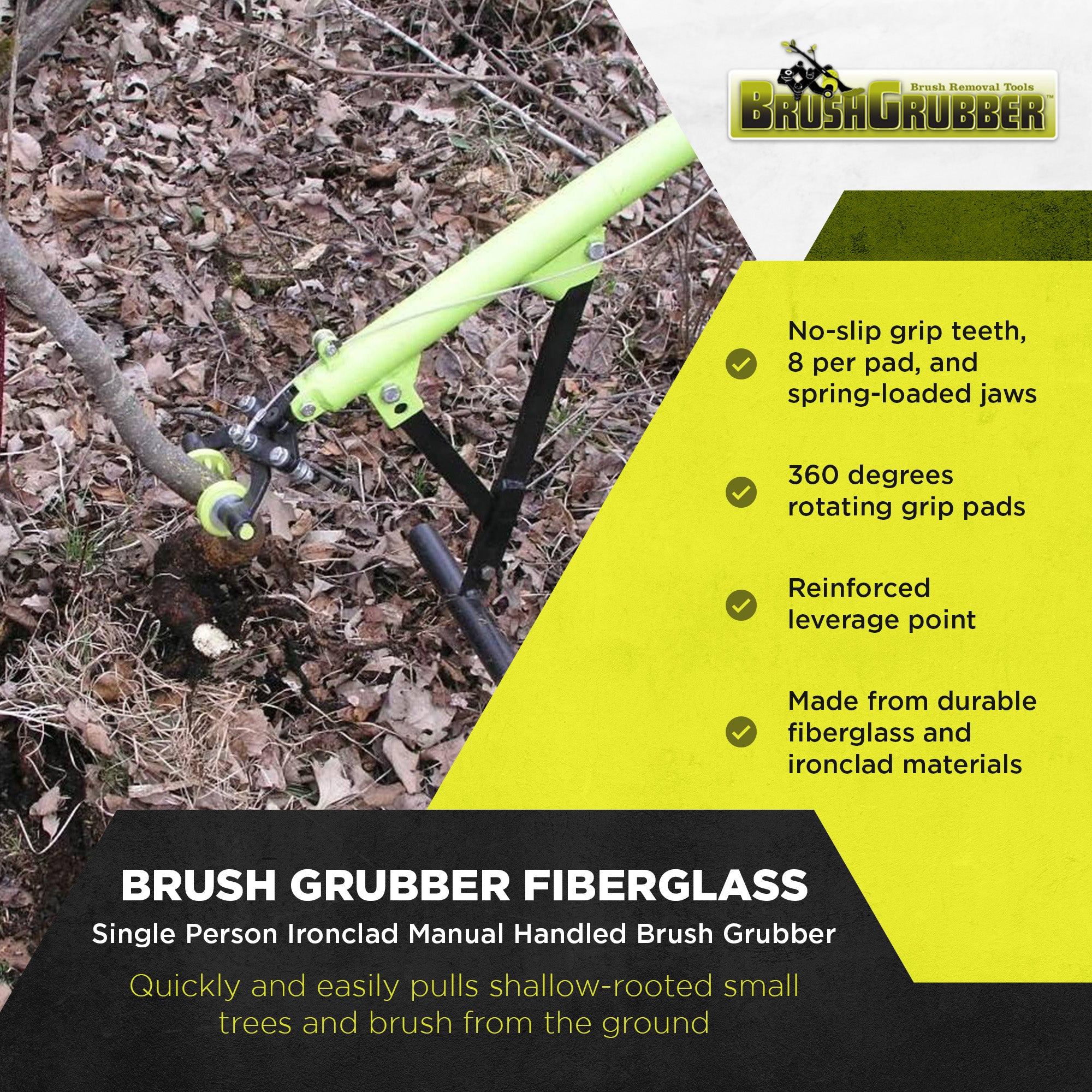 Brush Fiberglass Single Person Ironclad Manual Handled Brush Grubber (Open Box) - VMInnovations