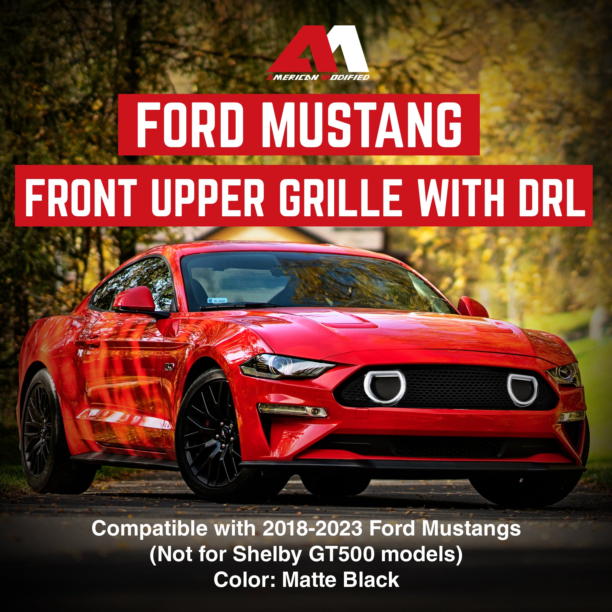 AMERICAN MODIFIED Mach 1 Front Upper Grille w/DRL LED for 2018-2023 Ford Mustang - VMInnovations