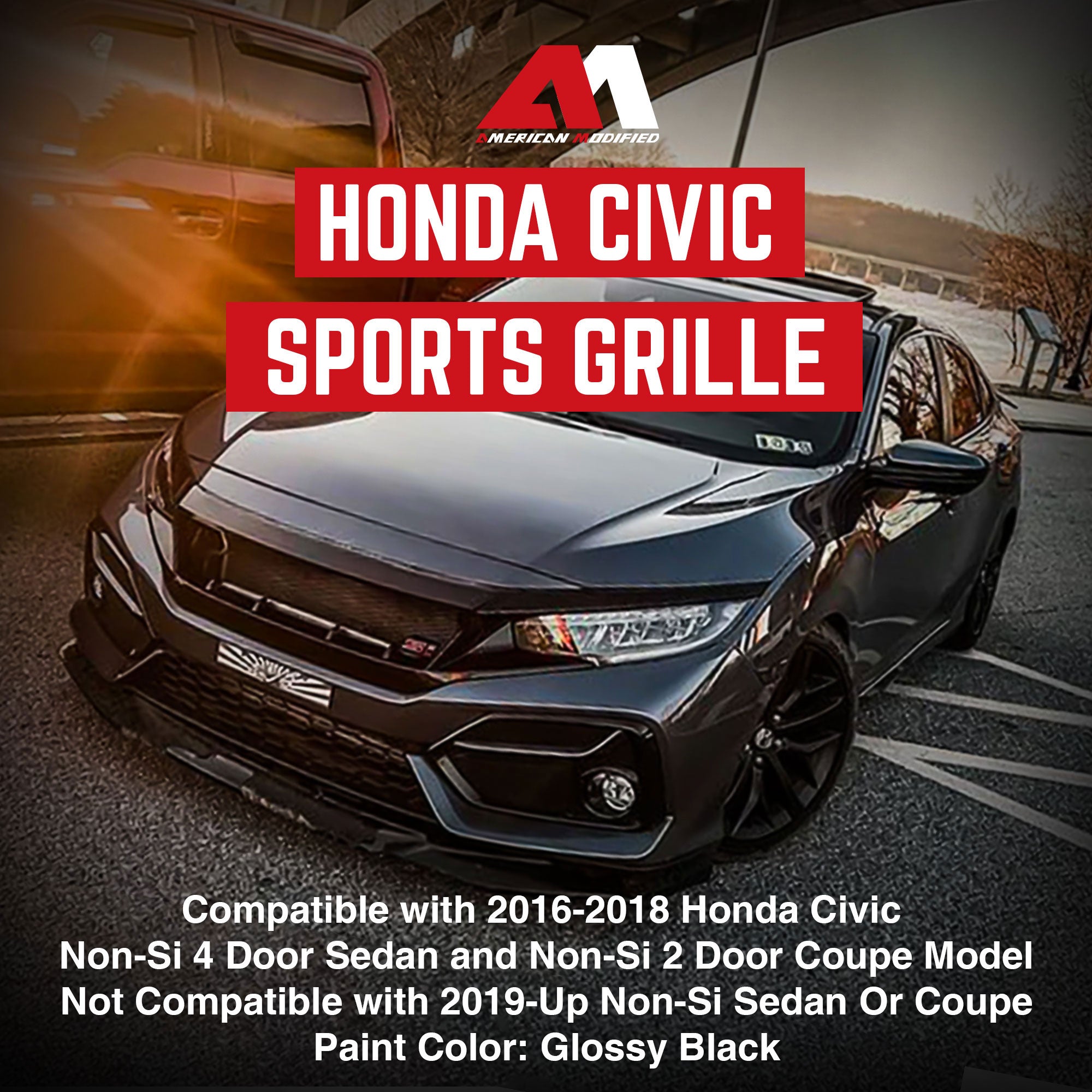 AMERICAN MODIFIED Sports Grille, '16-'21 Honda Civic/Sedan/Hatchback/FK8(Used) - VMInnovations