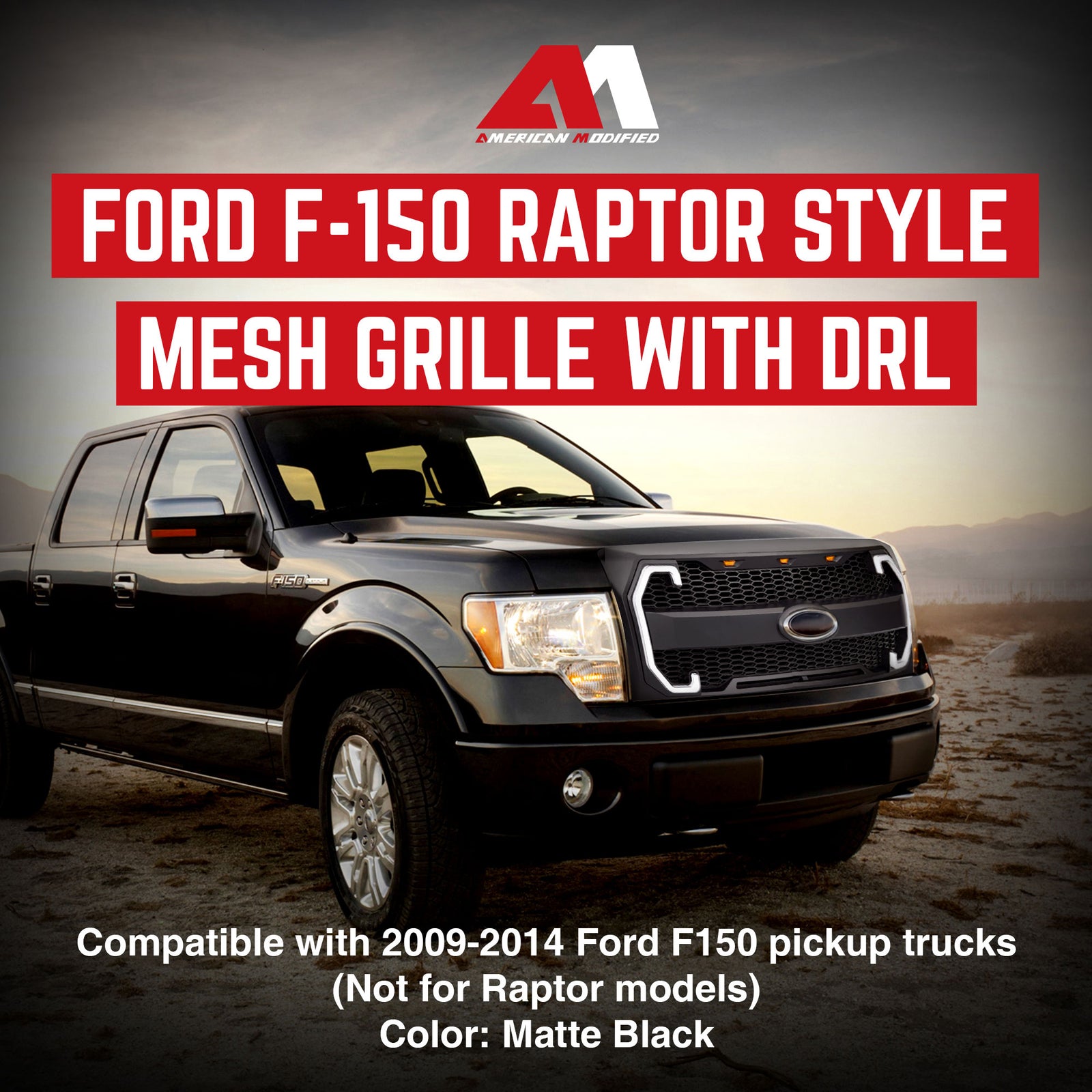 AMERICAN MODIFIED Raptor Style Mesh Grille for 2009-2014 Ford F150, Matte Black - VMInnovations