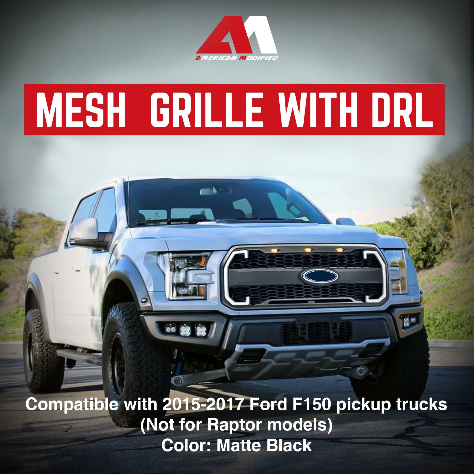 AMERICAN MODIFIED Raptor Style Mesh Grille for 2015-2017 Ford F150 (Open Box) - VMInnovations