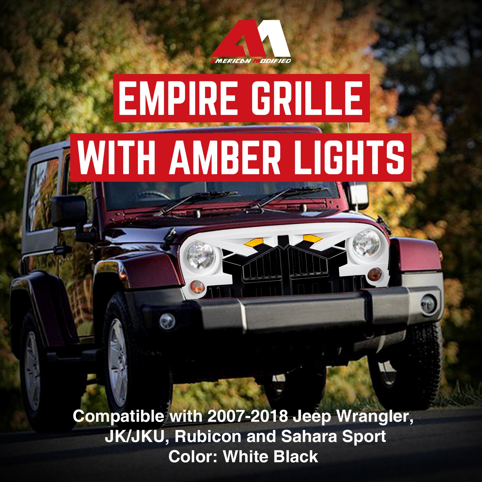 AMERICAN MODIFIED Empire Grille 07-18 Jeep Wrangler JK w/ Amber LED, White Black - VMInnovations