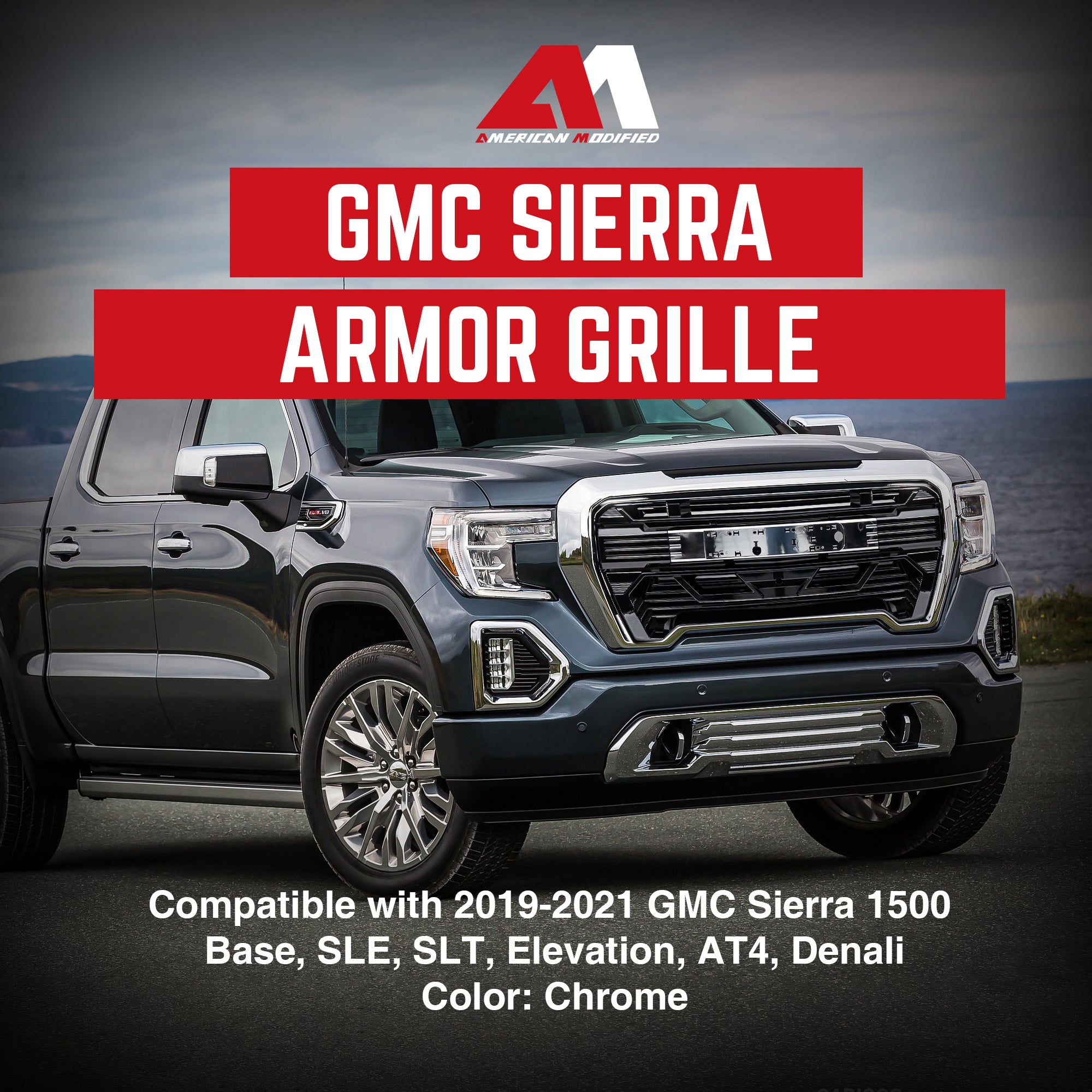 AMERICAN MODIFIED Grille w/Emblem Base for 2019-2021 GMC Sierra 1500, Chrome - VMInnovations