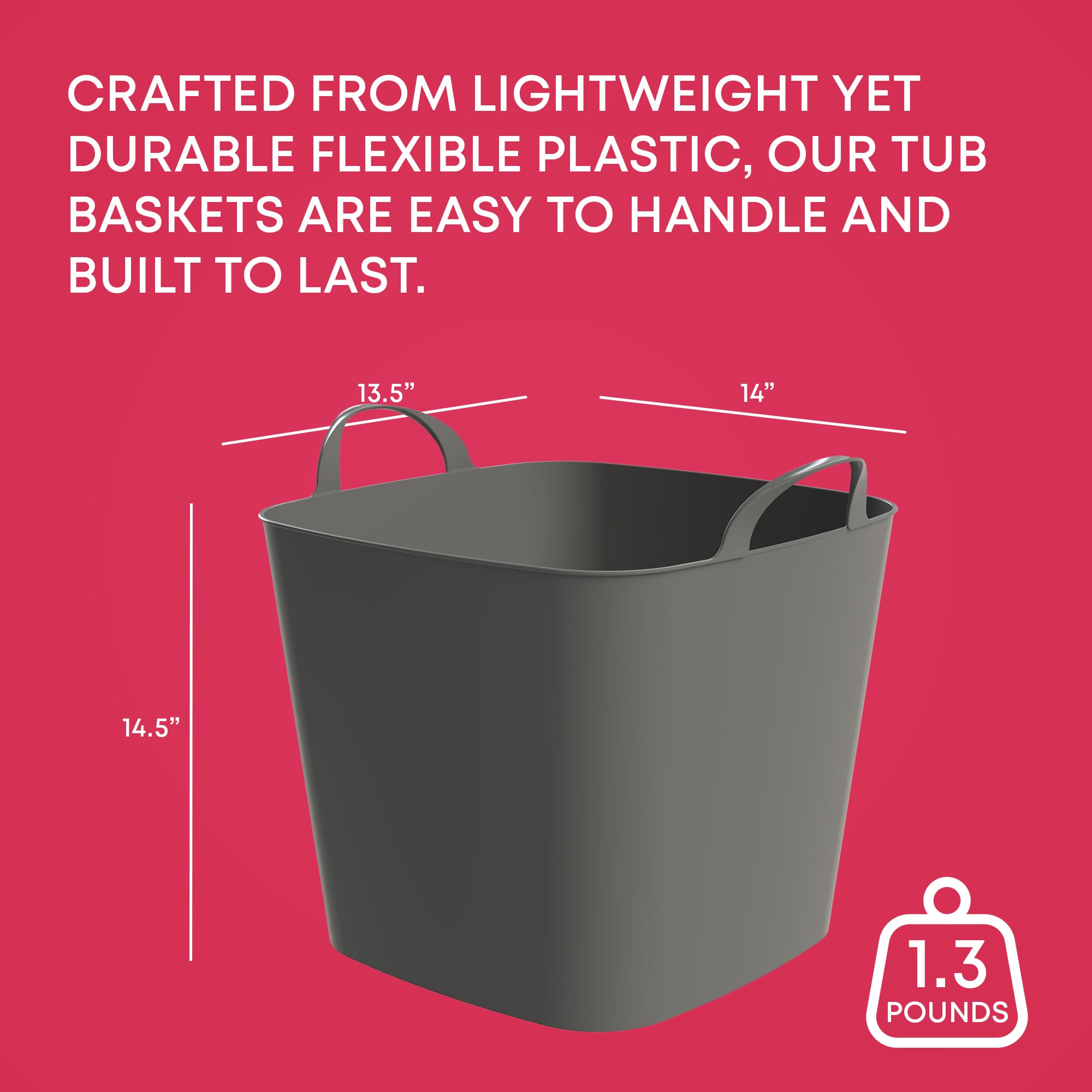 Life Story 26 Quart Flexi Tub, Versatile Storage Tote, Home Organizer, Gray - VMInnovations