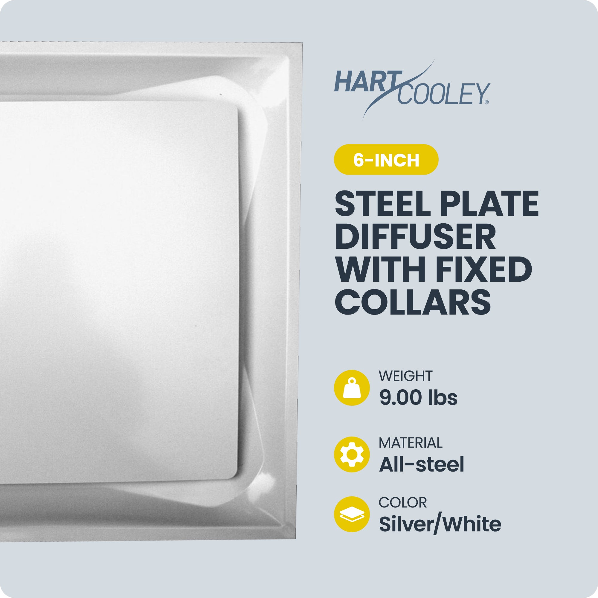 Hart & Cooley 6" Steel Plate Diffuser with Fixed Collars & R6 Molder Insulation - VMInnovations