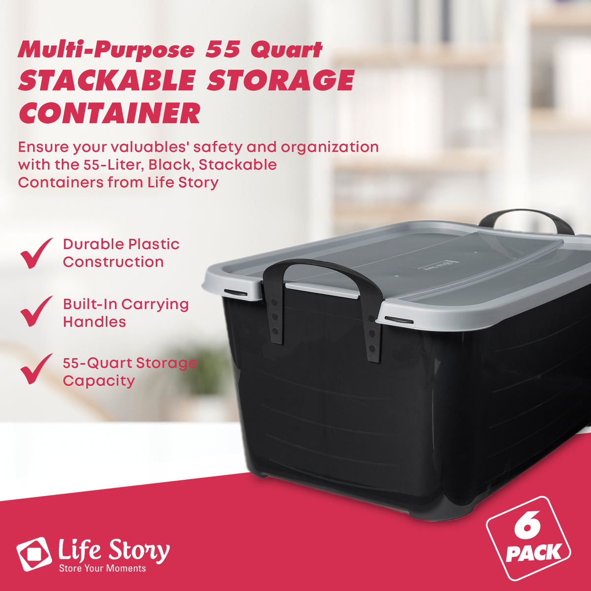 Life Story Black Stackable Storage Box 55 Quart Containers, (6 Pack) (Open Box)