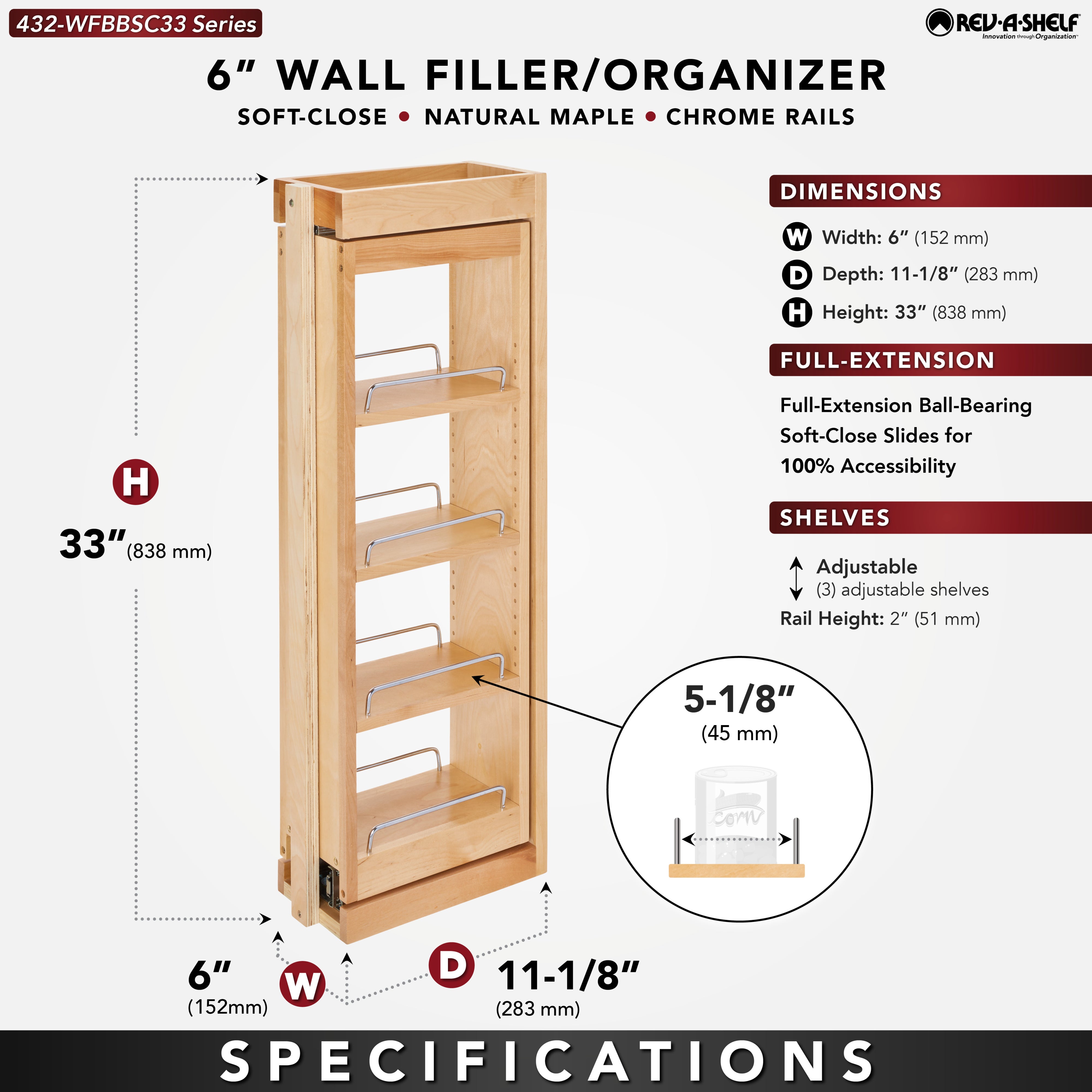 Rev-A-Shelf 6" Pullout Wall Filler w/ Soft-close, 33" Height, 432-WFBBSC33-6C - VMInnovations