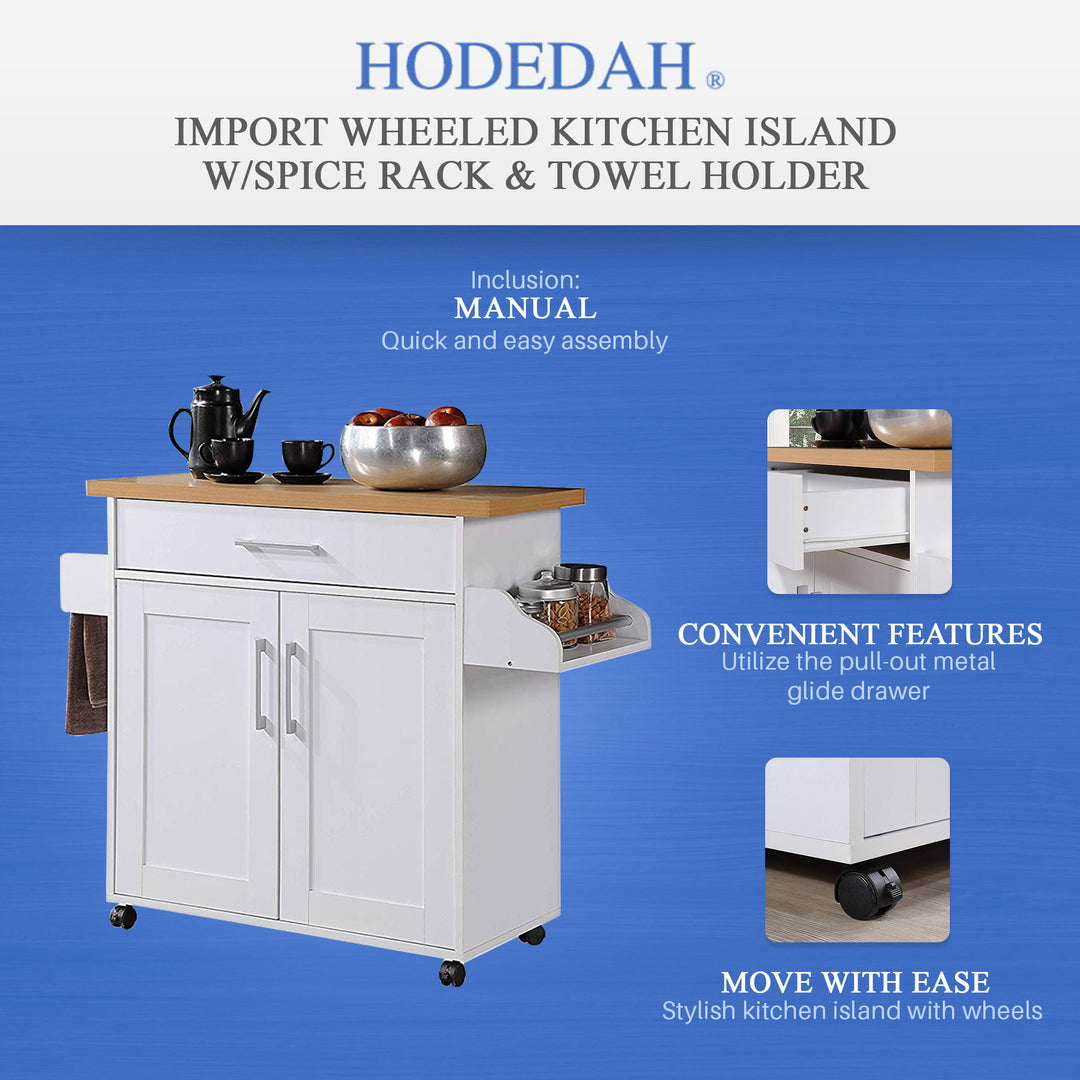 Hodedah Import Wheeled Kitchen Island w/Spice Rack & Towel Holder, White/Beech