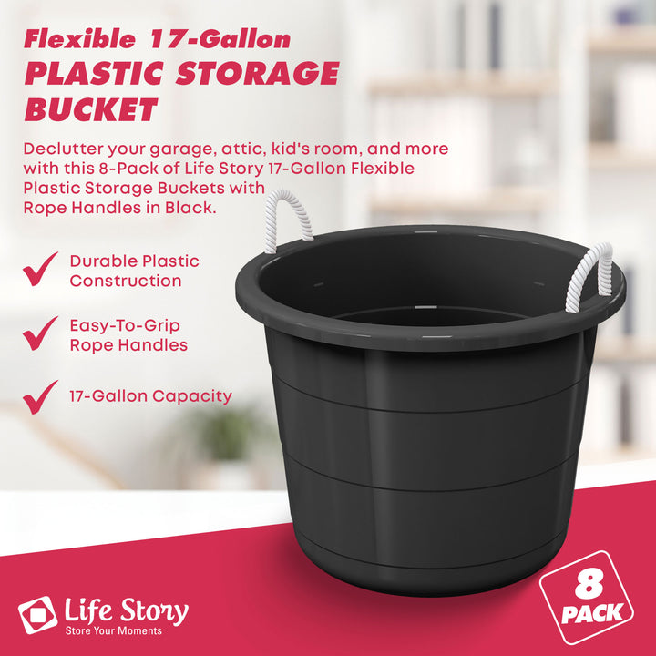 Life Story 17 Gal Flexible Plastic Storage Bucket w/ Rope Handles, Black, 8 Pack