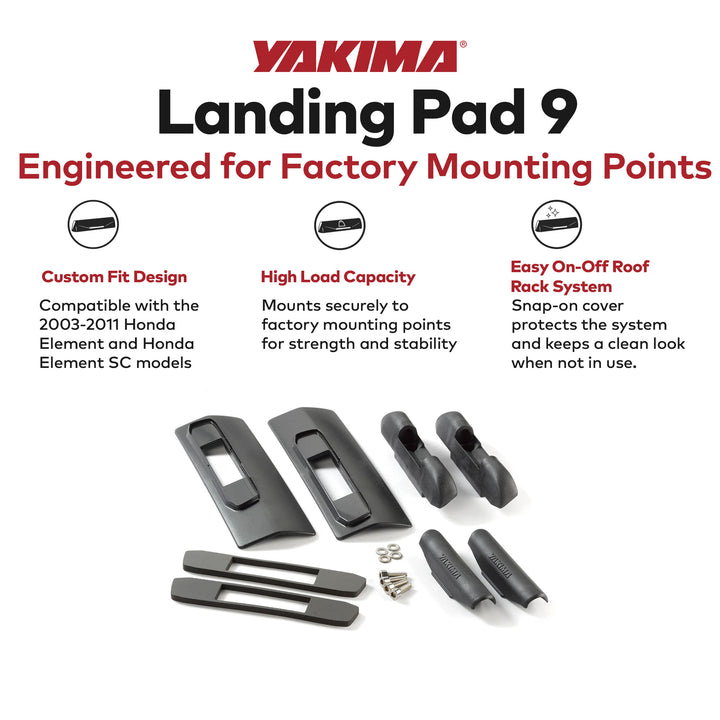 YAKIMA Landing Pad 9, Fixed Point Roof Mounts for 03-11 Honda Element, Set of 2