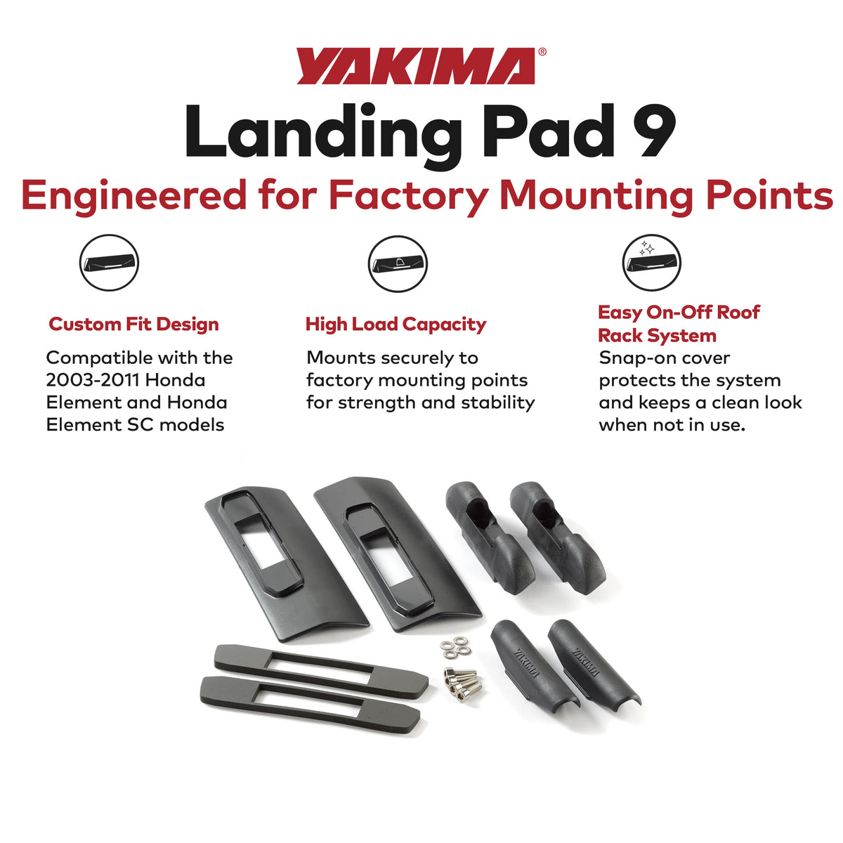 YAKIMA Landing Pad 9, Fixed Point Roof Mounts 03-11 Honda Element 2PK (Open Box) - VMInnovations