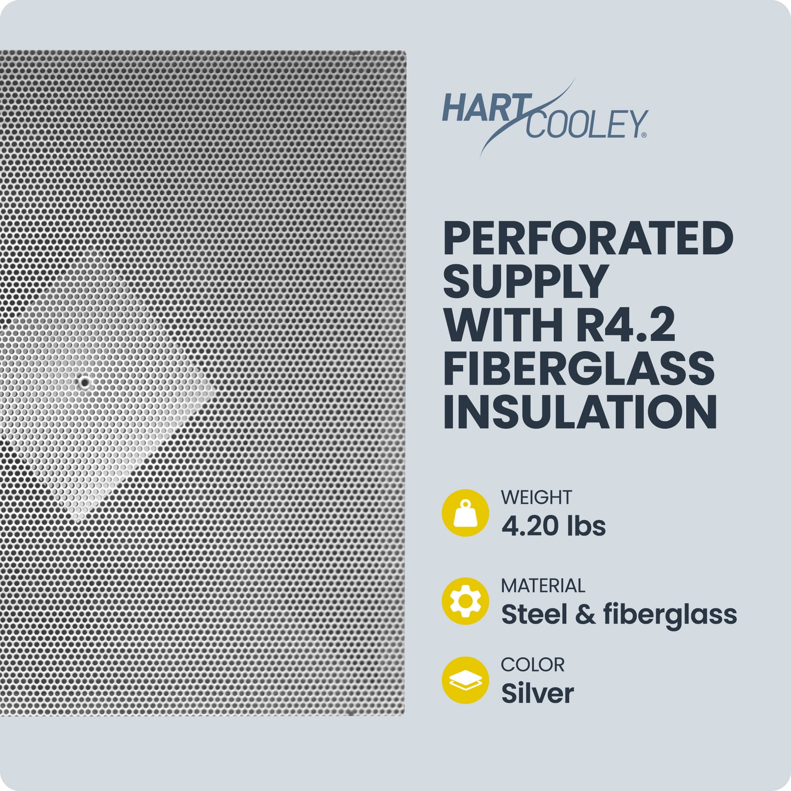 Hart & Cooley Steel Perforated Supply with R4.2 Fiberglass Molded Insulation - VMInnovations