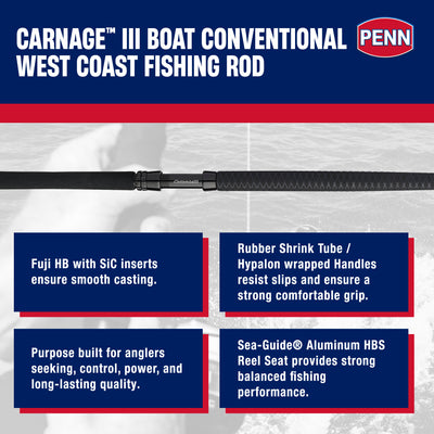 Penn Carnage III Boat Conventional WC Spinning Fishing Rod 7’, up to 150 Pounds