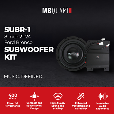 MB Quart 8" Subwoofer Upgrade for 21-24 Ford Bronco, Tuned Audio Package, 400W - VMInnovations