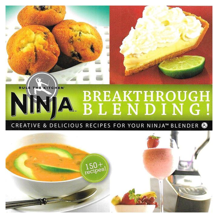 Ninja Blender Breakthrough Blending! 150 Delicious Recipe Cook Book (Open Box)