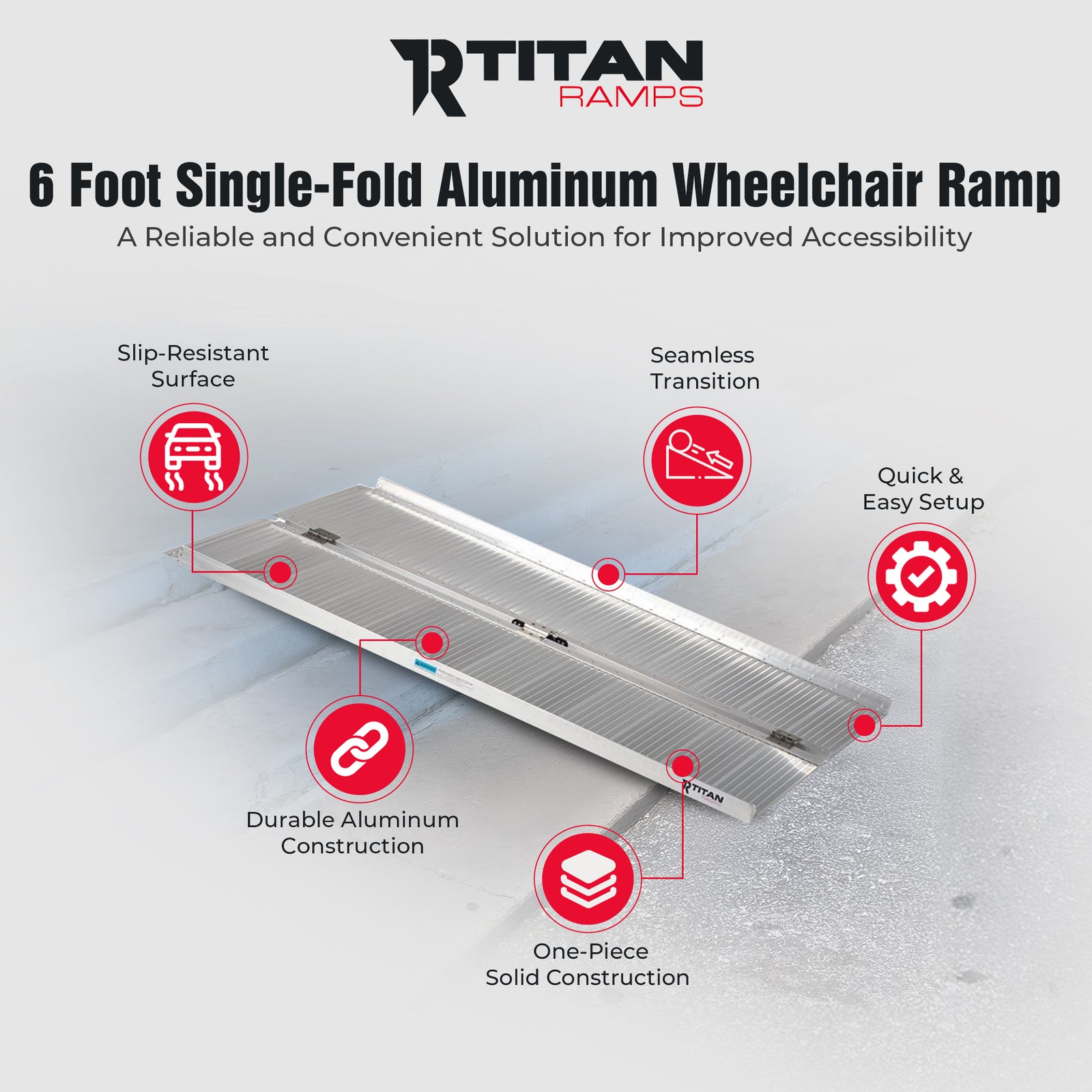Titan Ramps 6 Foot Single-Fold Aluminum Wheelchair Ramp, 600 Pound Capacity - VMInnovations