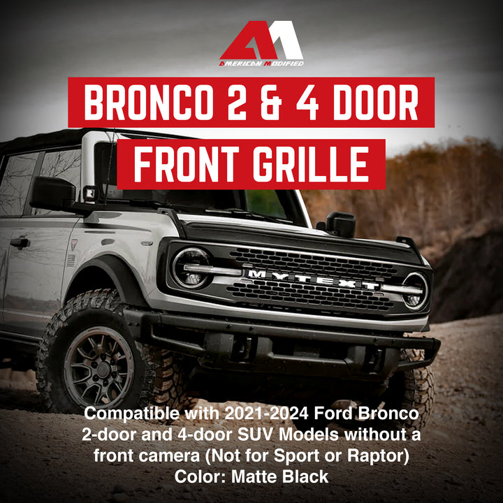 AMERICAN MODIFIED Grille for 21-24 Ford Bronco 2 & 4 Door w/o Camera (For Parts) - VMInnovations